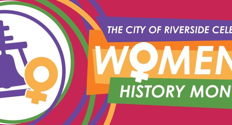 Women’s History Month | riversideca.gov