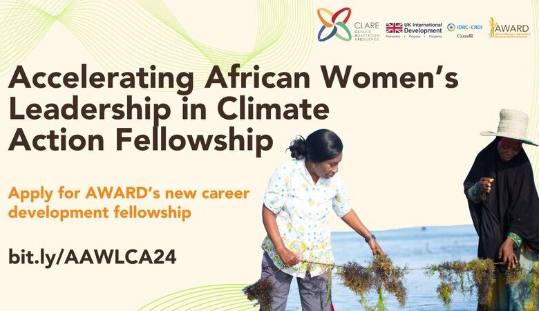 The AWARD Climate Action (ACA) Fellowship 2025 for high-potential African women. – Opportunities For Africans